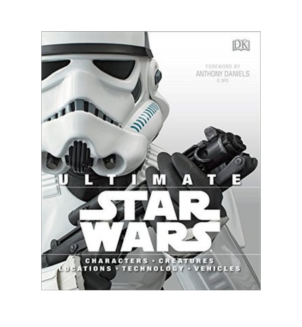 buy-ultimate-star-wars-star-wars-disney-canon-reference-books-by-adam-bray-patricia-barr-daniel-wallace-ryder-windham-anthony-daniels-foreword-online-in-pakistan