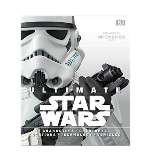 buy-ultimate-star-wars-star-wars-disney-canon-reference-books-by-adam-bray-patricia-barr-daniel-wallace-ryder-windham-anthony-daniels-foreword-online-in-pakistan